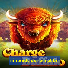 nintendo ds rom pt br